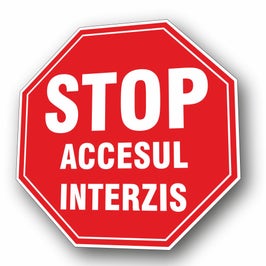 Indicator semnalizare Stop acces interzis, PVC, 37 cm